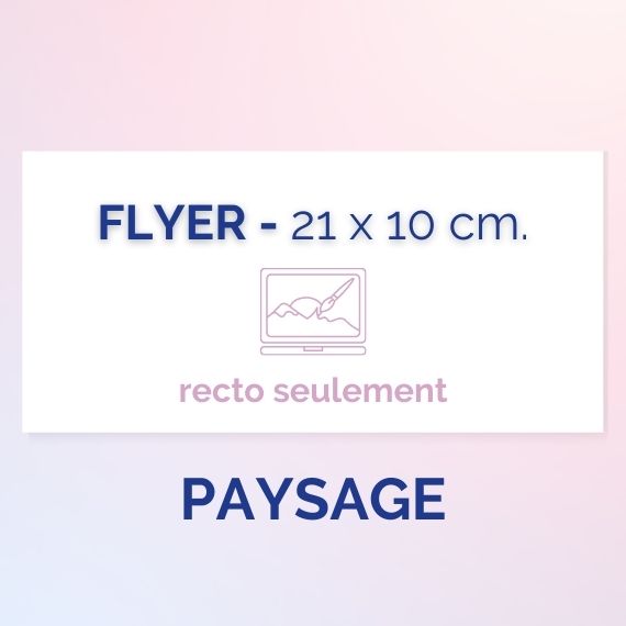 Flyers 21 x 10 paysage - recto